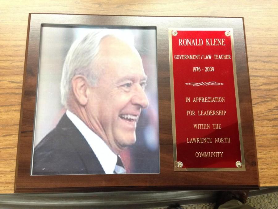 Ron Klene is the third person to have a room dedicated to him at LN. A government and law teacher here for 33 years, Klene died in February.