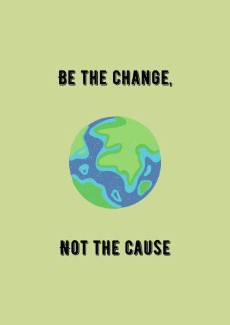 Climate change: Be the change, not the cause